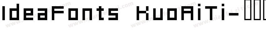 IdeaFonts KuoAiTi字体转换